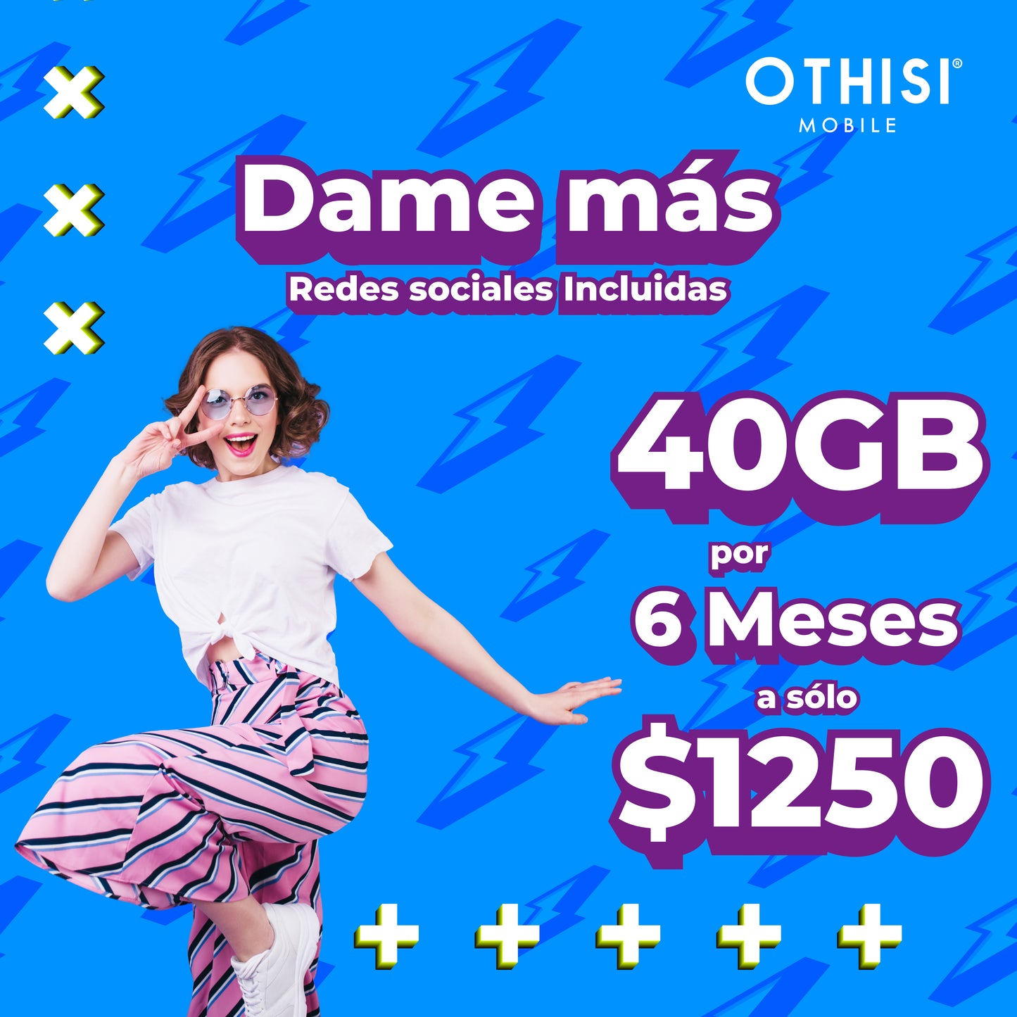 Dame Más 40GB 6M